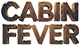 Cabin Fever Speaker Banquet